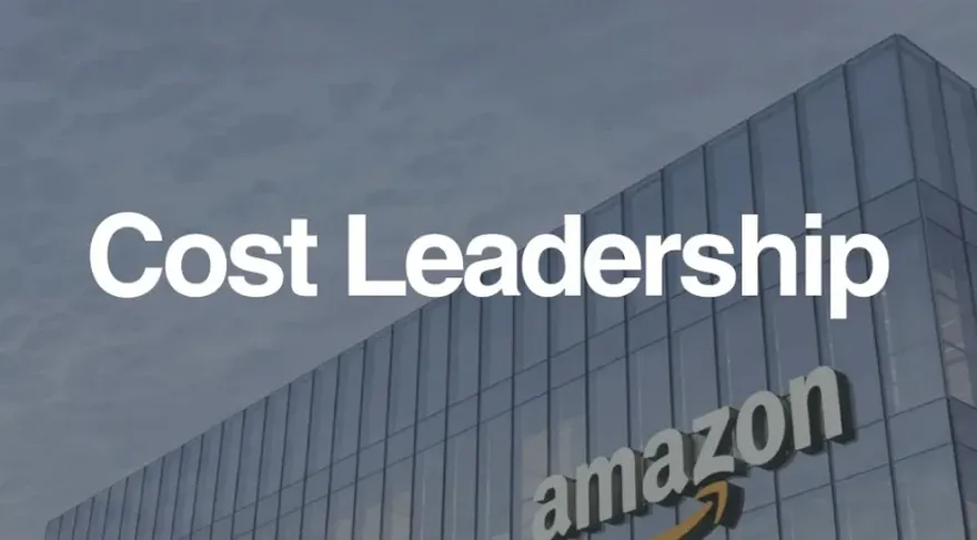 Amazon cost leadership.