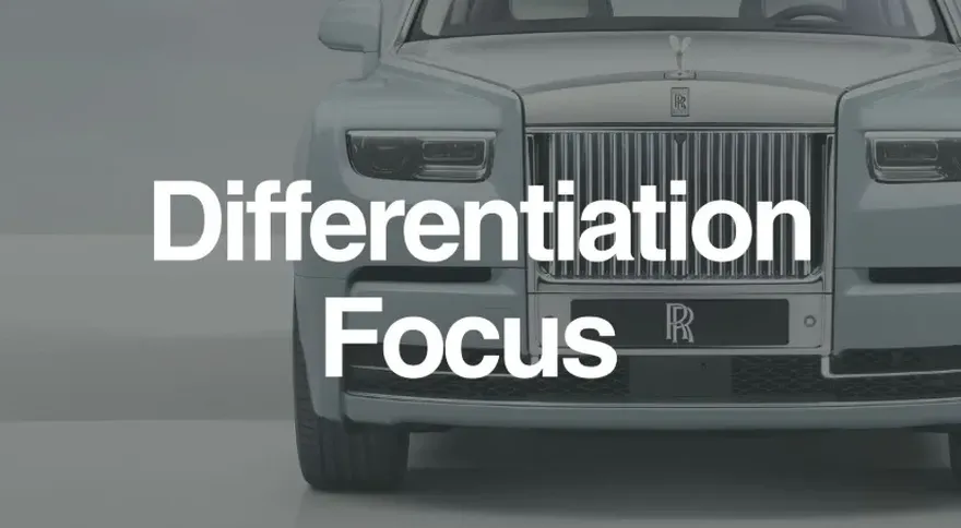 Rolls Royce differentiation focus.
